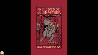 In the Days of Queen Victoria (Yesterday's Classics)