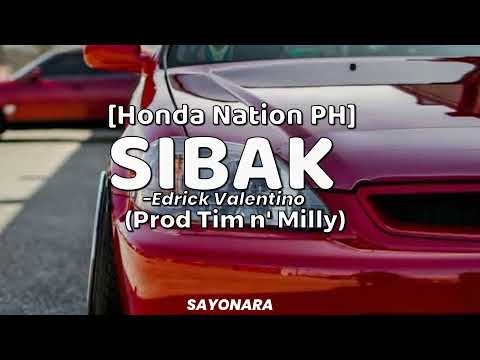 [HONDA NATION PH] Sibak -Edrick Valentino (Prod Tim n' Milly)