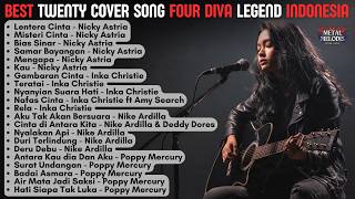 Download lagu BEST TWENTY COVER SLOW ROCK SONG FOUR DIVA LEGEND INDONESIA | By Metal Melodis Vibes mp3