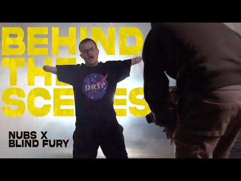 Nubs x Blind Fury - "Born Like This" (Behind the Scenes)