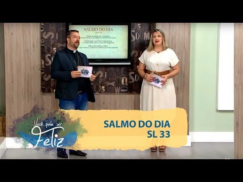 Salmo do Dia - Você Pode Ser Feliz - 20/02/2020
