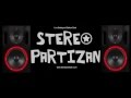 Ederlezi Dubstep (Stereo Partizan remix) 