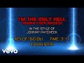 Johnny Paycheck - I'm The Only Hell (Mama Ever Raised) (Karaoke)