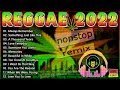 HITS LAGU REGGAE BAHASA INGGRIS 2022 Reggae Reggae2022