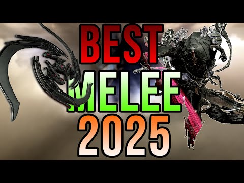 BEST MELEE 2025: My Top 10 Melee Weapons in Warframe