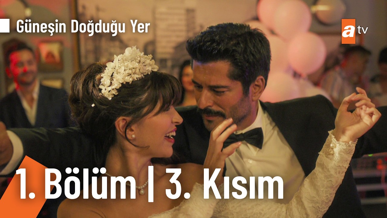 Güneşin Doğduğu Yer 1. Bölüm | 3. Kısım  @GüneşinDoğduğuYeratv​