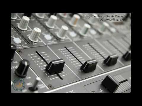 Size 9 - I'm Ready (Remix Version)