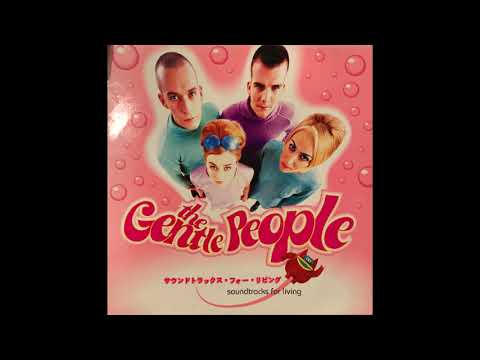 The Gentle People - Soundtracks for Living