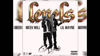 Meek Mill ft Lil Wayne - Levels Remix