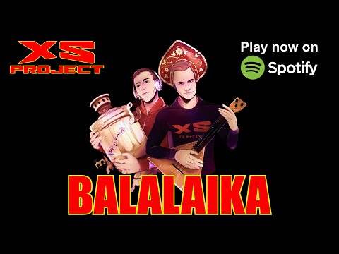 XS Project - Balalaika