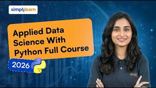 Applied Data Science With Python Full Course 2026 [Free] | Python For Data Science | Simplilearn