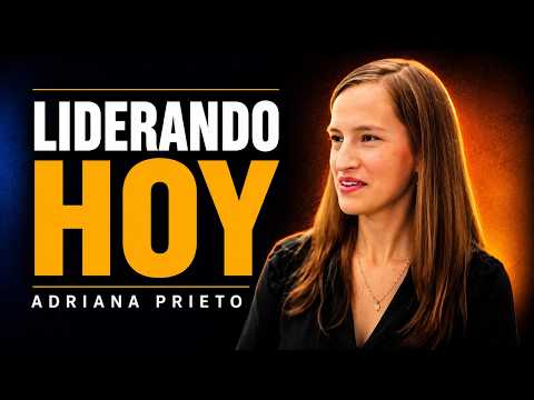 Liderando Hoy | Tercera Temporada | Adriana Prieto