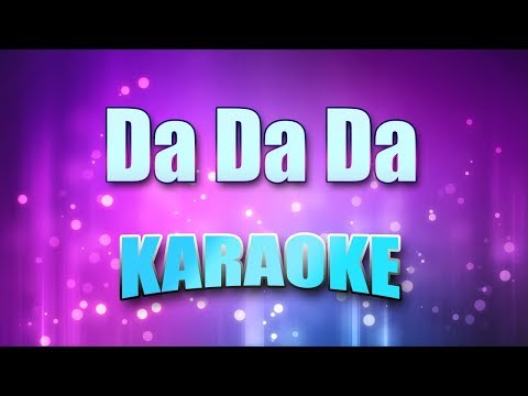 Trio - Da Da Da (Karaoke & Lyrics)