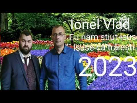 Ionel din Buteni - Eu nam stiut Isus