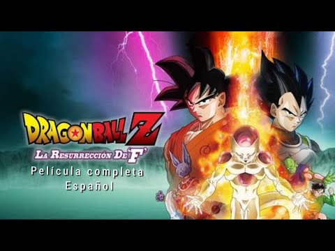 Dragon Ball Super -  La Resurrección de Freezer Película completa Español Latinoamericano