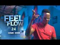 DJ FESTA FEEL THE FLOW 24 Come Over