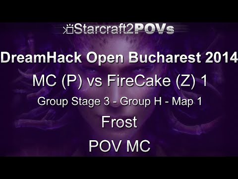 SC2 HotS - DH Bucharest 2014 - MC vs FireCake 1 - GS3 Group H - Map 1 - Frost - MC