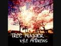 Tree Hugger by Kyle Andrews