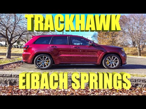 Jeep Trackhawk Gets Eibach Lowering Springs (FINALLY) !!