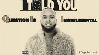 Tory Lanez - Question is (Official Instrumental)