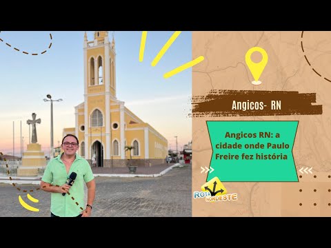 Angicos RN: a cidade onde Paulo Freire fez história #rotanordeste @rotanordeste 