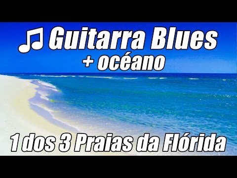 Musica Blues relaxar instrumentais de guitarra para estudar leitura relaxante estuda oceano mix # 1