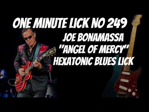 #OneMinuteLick 249 Joe Bonamassa "Angel Of Mercy" Hexatonic Blues Lick!