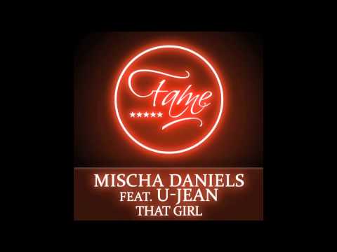 Mischa Daniels ft. U-Jean - That Girl (Cover Art)