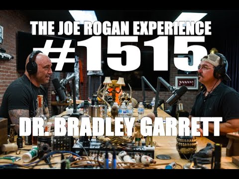 Joe Rogan Experience #1515 - Dr. Bradley Garrett