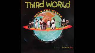 Third World - Shine Like A Blazing Fire - (Rock The World)