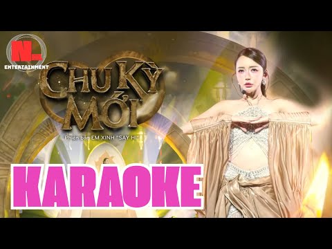 [KARAOKE] CHU KỲ MỚI - Bích Phương l ( BEAT CHUẨN )