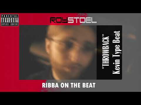 "THROWBACK" | Kevin Type Beat | prod. Roystoel x Ribba