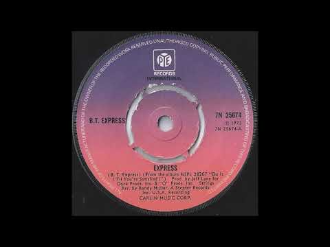 B.T. Express - Express (Mother Edit) (original ver. - 1974)