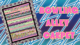 Finishing the Bowling Alley Carpet Quilt
