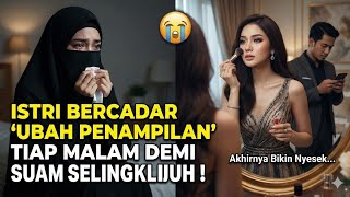 Download lagu ISTRI BERCADAR 'UBAH PENAMPILAN' TIAP MALAM DEMI SUAMI SELINGKUH! 😭 Akhirnya Bikin Nyesek... mp3