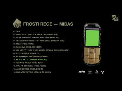 Frosti Rege - SP ZOO 4 ft. DJ Kebs (prod. Nocny)