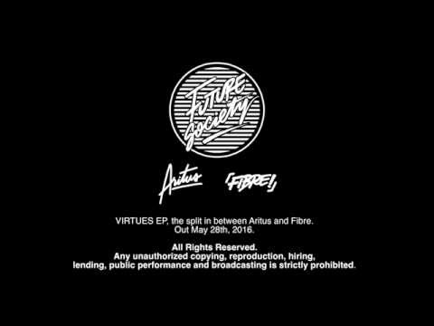 ARITUS X FIBRE - VIRTUES EP (SPLIT OUT 05/28/2016)
