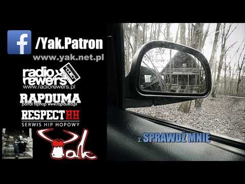 Yak - Sprawdź mnie (Prod. Dolun)