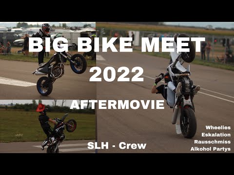 BIG BIKE MEET AFTERMOVIE 2022 | Rauschmiss | SLH- Crew