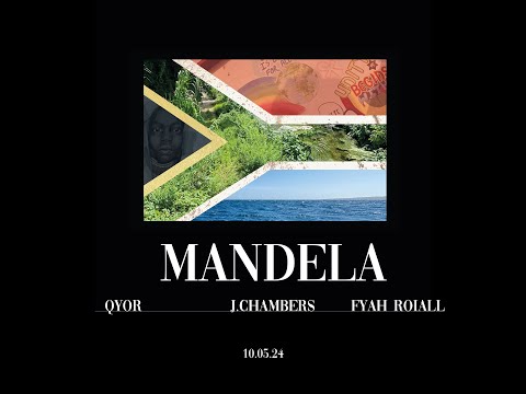 Mandela (Official Audio) - J.Chambers w/ Qyor and Fyah Roiall