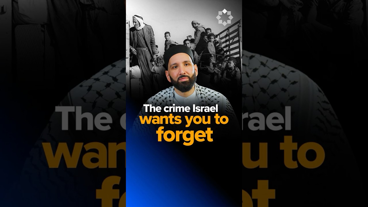 Why They Don’t Want You to Call it "Nakba" | Dr. Omar Suleiman
