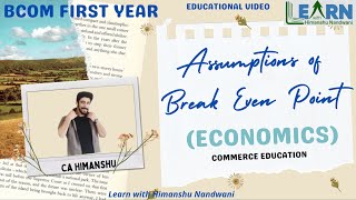 Assumptions of Break Even Point | Break Even Point | Educational Video | Commerce Education #bcom
