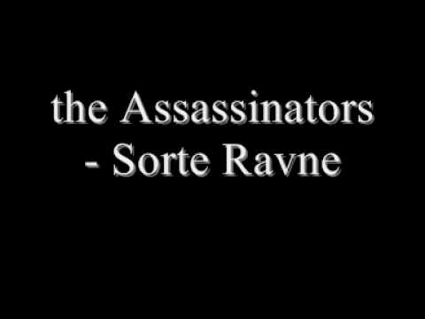 The Assassinators - Sorte Ravne