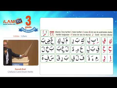 3 Günde Kur'an Öğreniyorum / 3. Gün 1. Ders