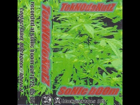 teknodonutz - sonik bom blackqirex (k7 n°9) (face B) (2002)