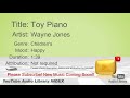 New Free Music 2018 Toy Piano Wayne Jones Children S Happy YouTube Audio Library BGM