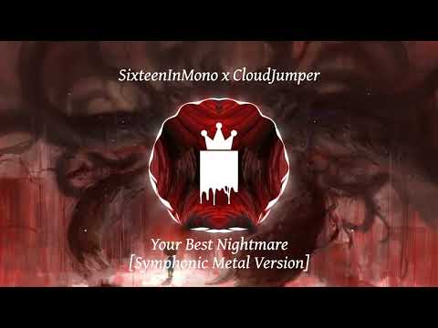 Your Best Nightmare【SMv＜VIZv＞】