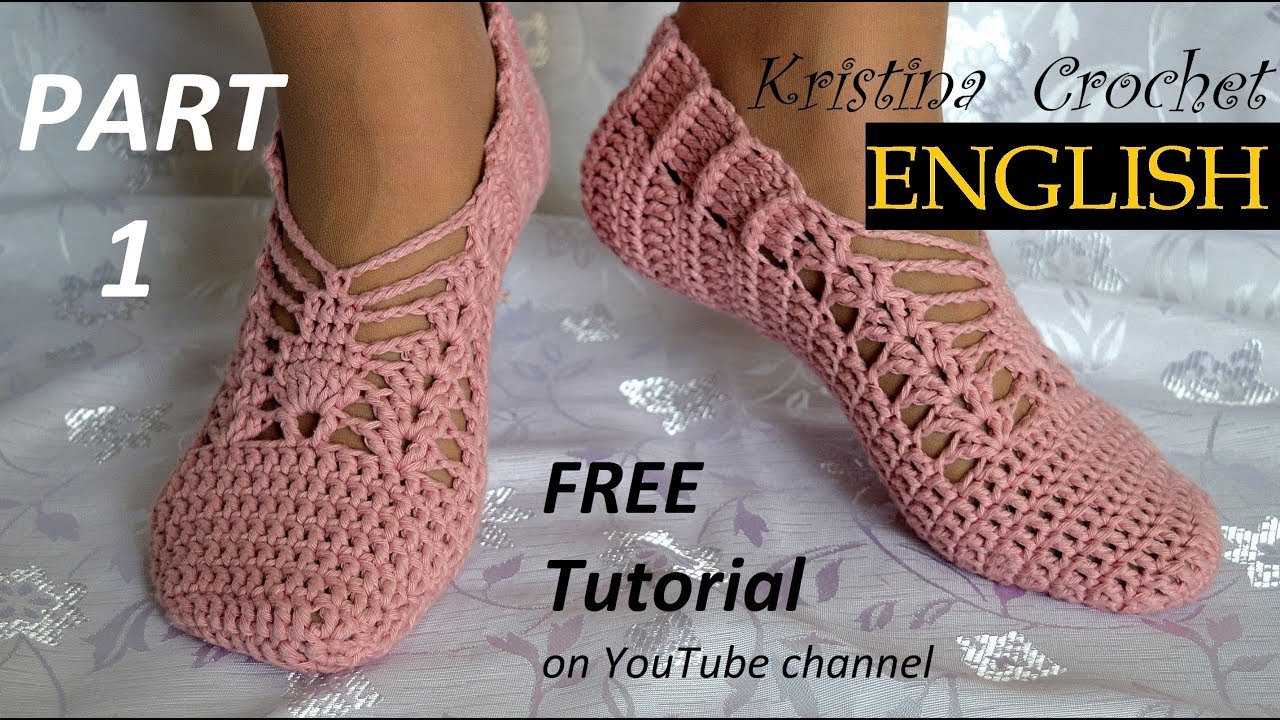 How to Crochet Slippers Part 1 TUTORIAL (English)