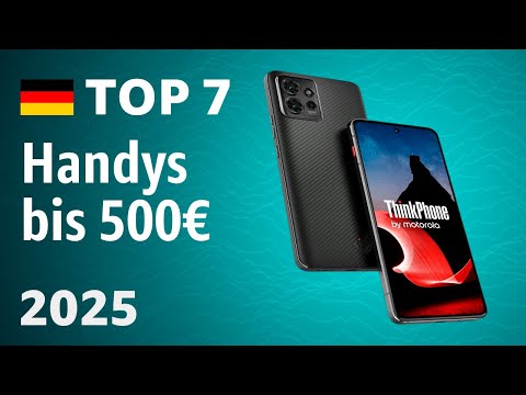 TOP–7. Beste Handys bis 500€ – Test und Vergleich im Januar 2025!