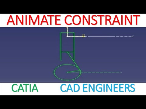3. CONSTRAINT ANIMATION IN CATIA V5.